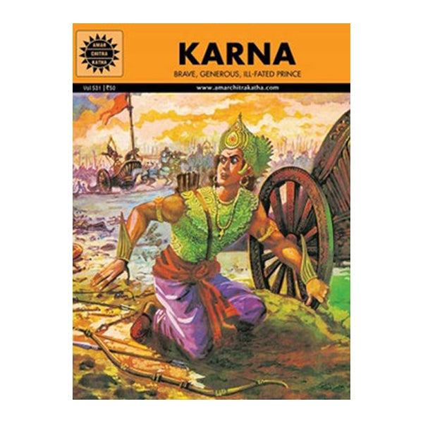 Karna - Brave, Generous, Ill - Fated Prince - English | by Kamala Chandrakant/ Amar Chitra Katha/ Comic Book