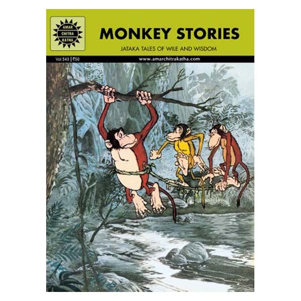 Monkey Stories-Jataka Tales of Wile and Wisdom-English