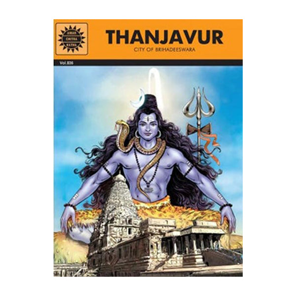 Thanjavur - City Of Brihadeeswara - English | by Prabha Nair/ Amar Chitra Katha/ Comic Book