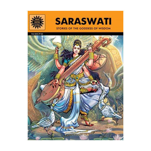 Saraswati - Stories Of The Goddess Of Wisdom - English | by Sanjana Kapur/ Amar Chitra Katha/ Comic Book