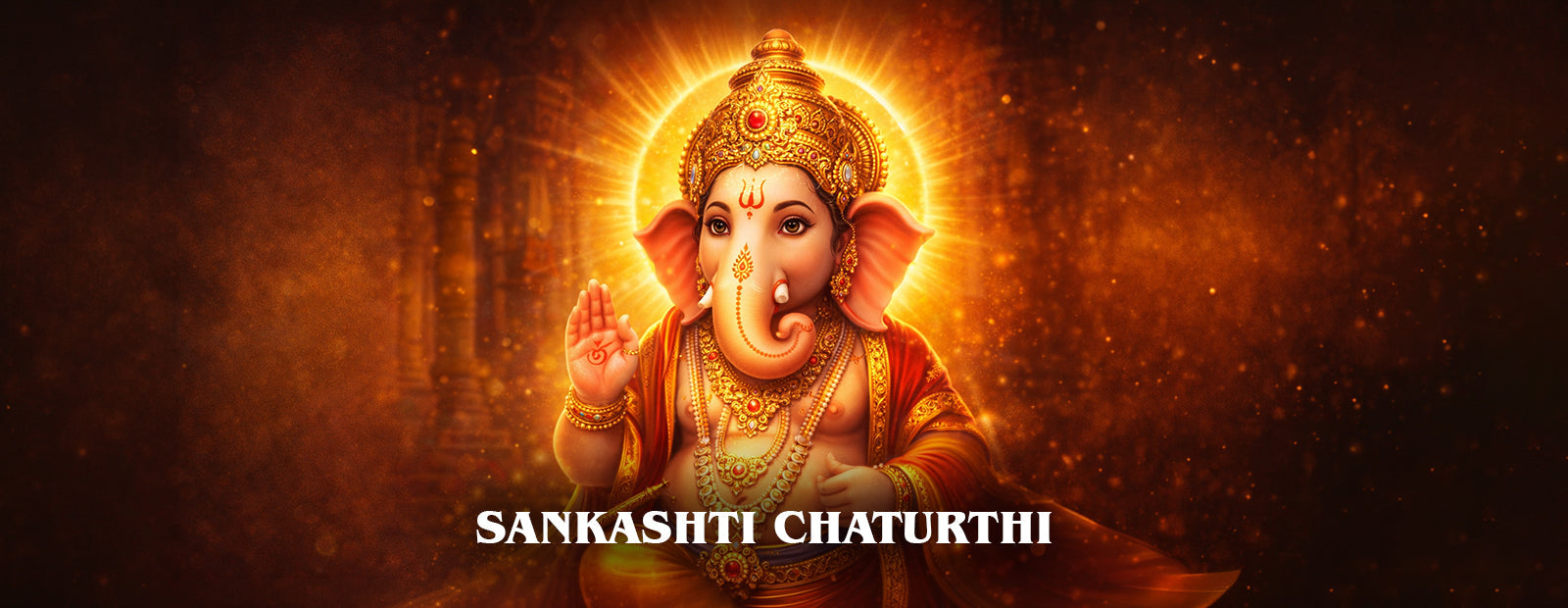 Sankashti Chaturthi: The Sacred Significance of Worshipping Lord Ganesha