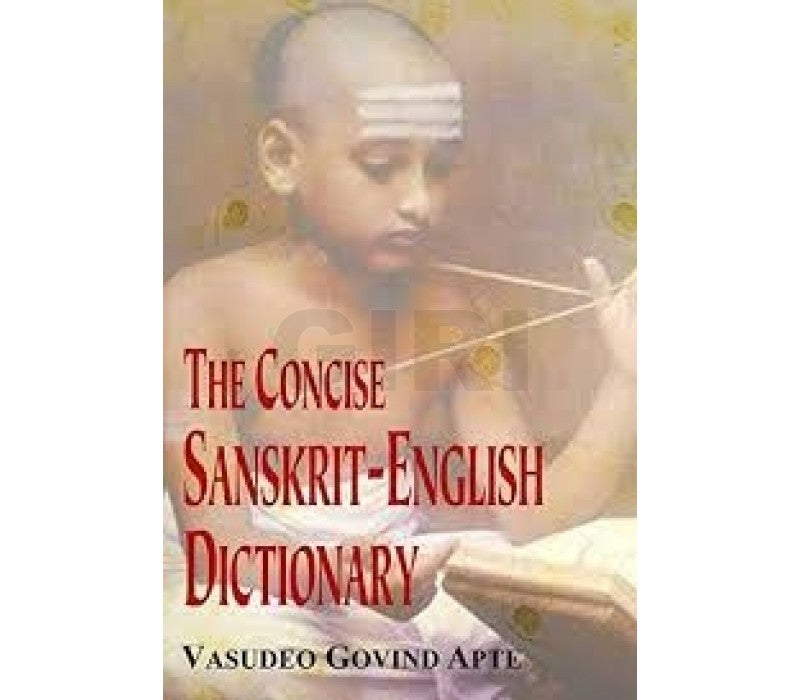 The Concise Sanskrit English Dictionary by Vasudeo Govind Apte/ Sa
